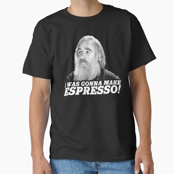 Item preview, I Was Gonna Make Espresso! designed and sold by acquiesce13.
