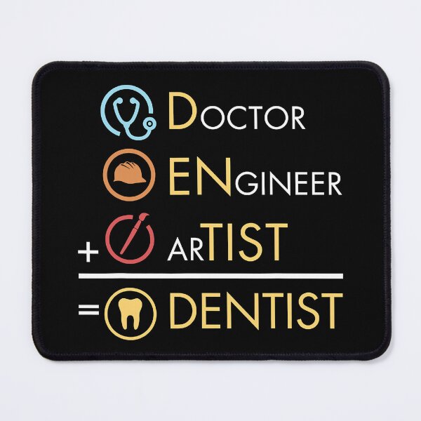 Item preview, Doctor Engineer Artist = Dentist Funny Dental designed and sold by norwoodcarney.