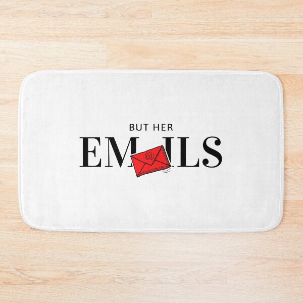 Item preview, But Her Emails designed and sold by loekend.