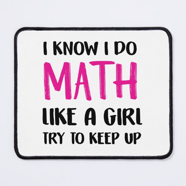 Item preview, I Know I Do Math Like A Girl Try To Keep Up Funny Female Math Teacher Funny Math  Math Lover Gift Math Lover  designed and sold by Graceland  Memphis.