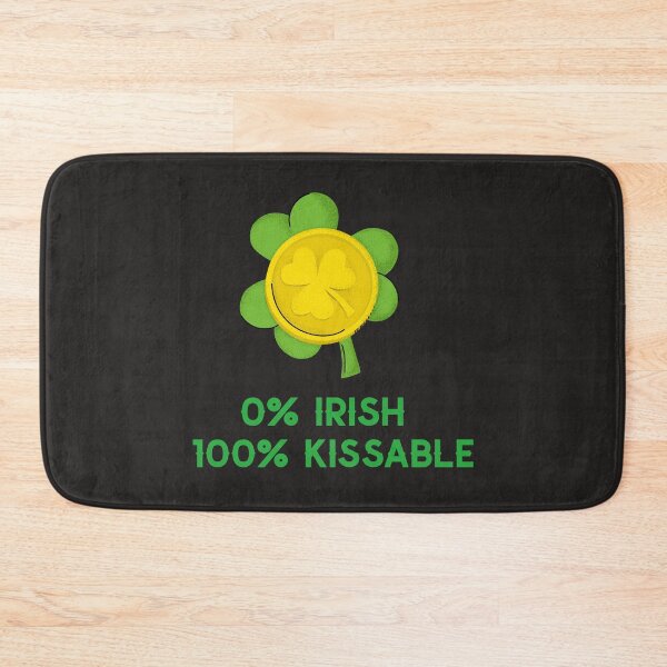 Item preview, 0% Irish 100% Kissable designed and sold by Salimah Haji.
