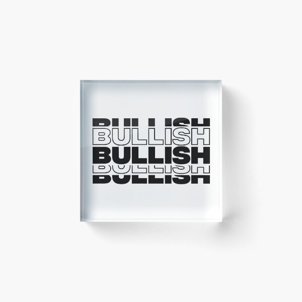 Item preview, BULLISH designed and sold by Jabaroni.