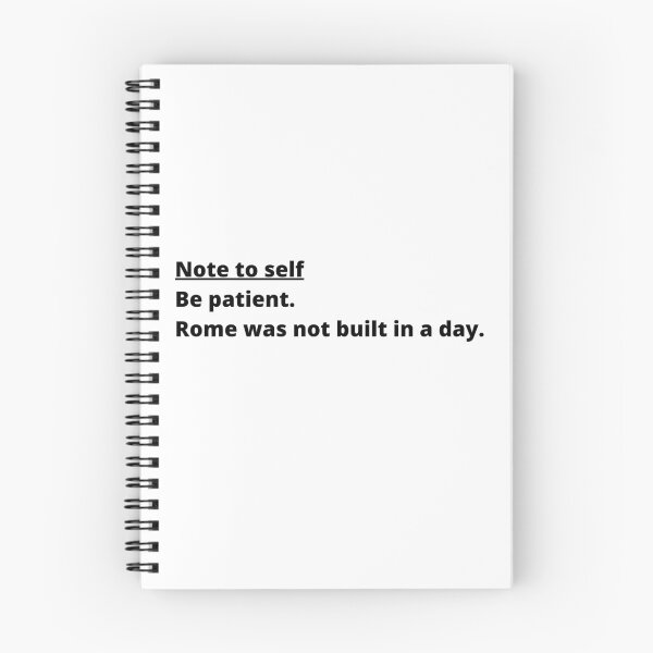 Item preview, Note to self - be patient designed and sold by Giographix.