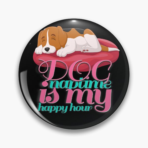 Item preview,  Dog Naptime Is My Happy Hour designed and sold by roleshop.