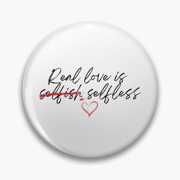 Item preview, Real love is Selfless - Relationship Quotes  designed and sold by BcreativeTT.
