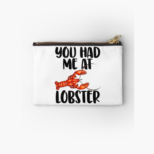 Item preview, You Had Me At Lobster designed and sold by Bendthetrend.