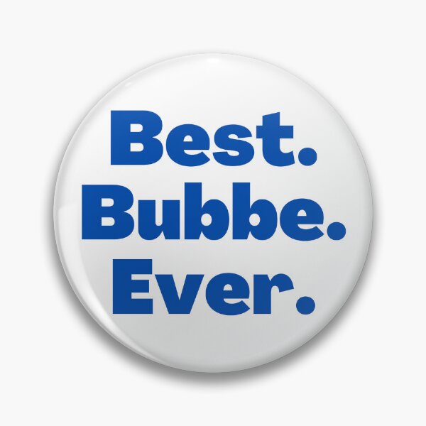 Item preview, Best Bubbe Ever designed and sold by NJGDesigns.