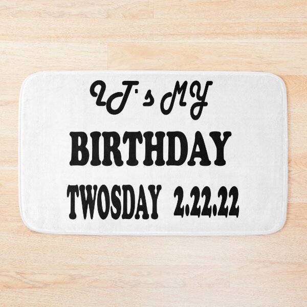 Item preview, It's My Birthday Twosday Tuesday Shirt,Twosday T shirts, Tuesday February 22nd 2022, Funny Twosday Shirt, Numerology Date Shirt, Birthday Tee designed and sold by SimoSaladain.