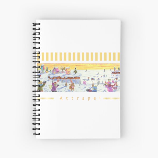Linda Molloy - "Attrape!" ( 2e version ) Cahier à spirale