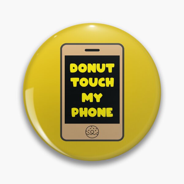 Item preview, Donut touch my phone designed and sold by Donutlovers.