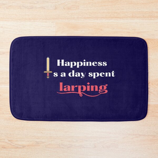 Item preview, happiness is a day spent larping designed and sold by artidesgn.