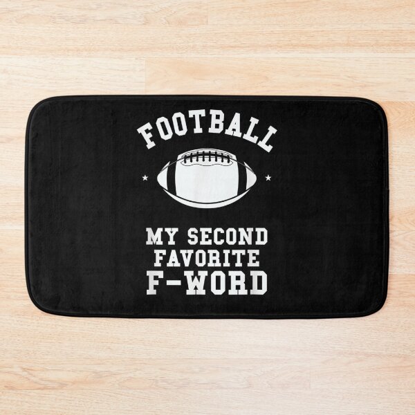 Item preview, Football Is My Second Favorite F Word Men Women Touchdown designed and sold by hassan-tee.
