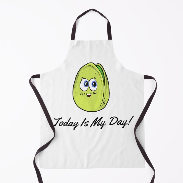 Item preview, Today Is My Day | Pistachio Day | National Pistachio Day designed and sold by CelebratoryWear.
