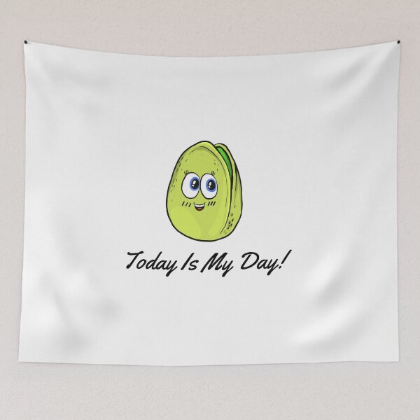 Item preview, Today Is My Day | Pistachio Day | National Pistachio Day designed and sold by CelebratoryWear.
