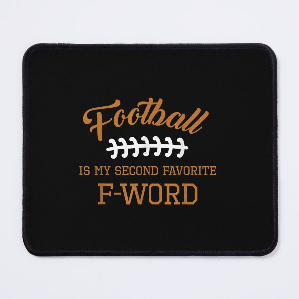 Item preview, Football Is My Second Favorite F Word Men Husband Guy Season designed and sold by hassan-tee.