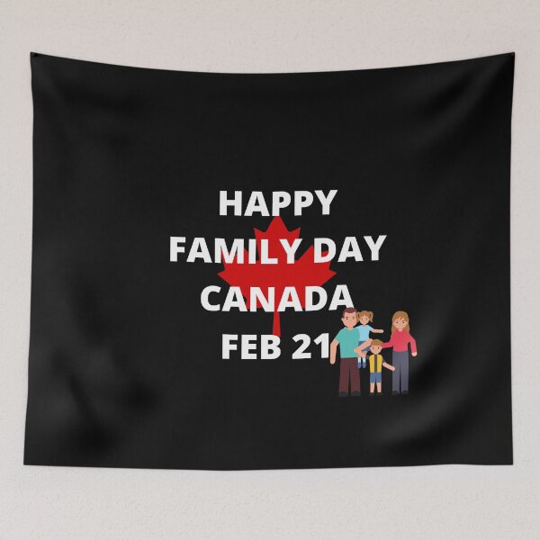 Item preview, FAMILY DAY CANADA - HOLIDAY: FEBRUARY 21 (21st February) Collection designed and sold by Outrageous24.