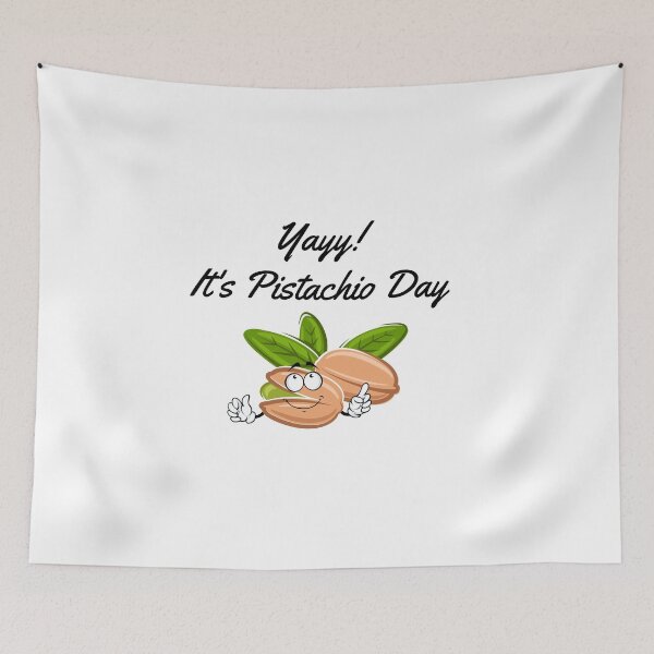 Item preview, Yayy! It's Pistachio Day | National Pistachio Day designed and sold by CelebratoryWear.