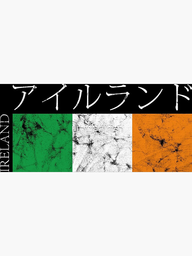 ireland-in-japanese-irish-designs-quotes-sayings-irish-tricolor