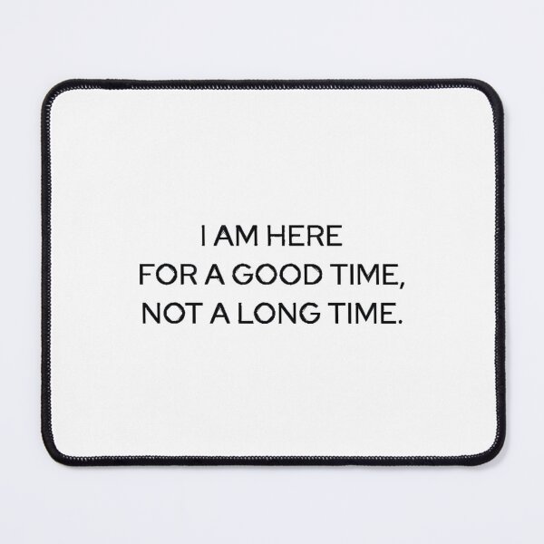 Item preview, Here For A Good Time T-Shirt designed and sold by RulePham.