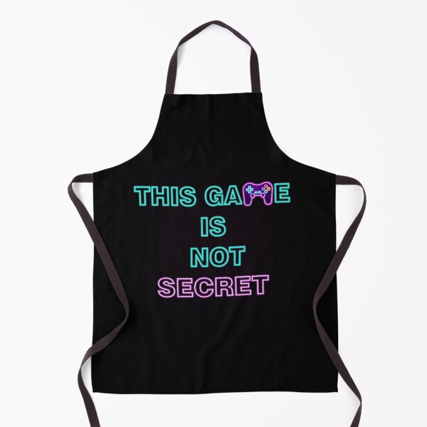 Item preview, This Game Is Not Secret, funny quote designed and sold by Red123shop.