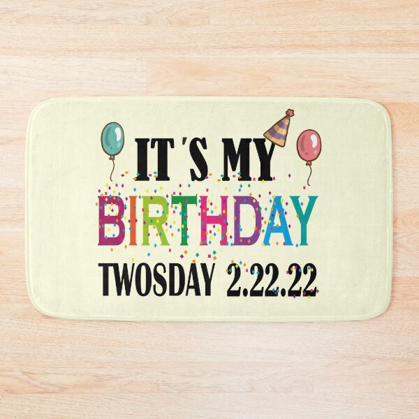 Item preview, It's My Birthday Twosday Tuesday Shirt,Twosday T shirts, Tuesday February 22nd 2022, Funny Twosday Shirt, Numerology Date Shirt, Birthday Tee designed and sold by SimoSaladain.