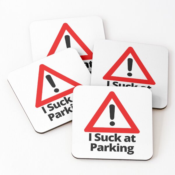 Item preview, I Suck at Parking designed and sold by Texterous.