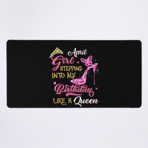 Item preview, April Girls High Heels Stepping Into Birthday Like A Queen designed and sold by moonligh1996.