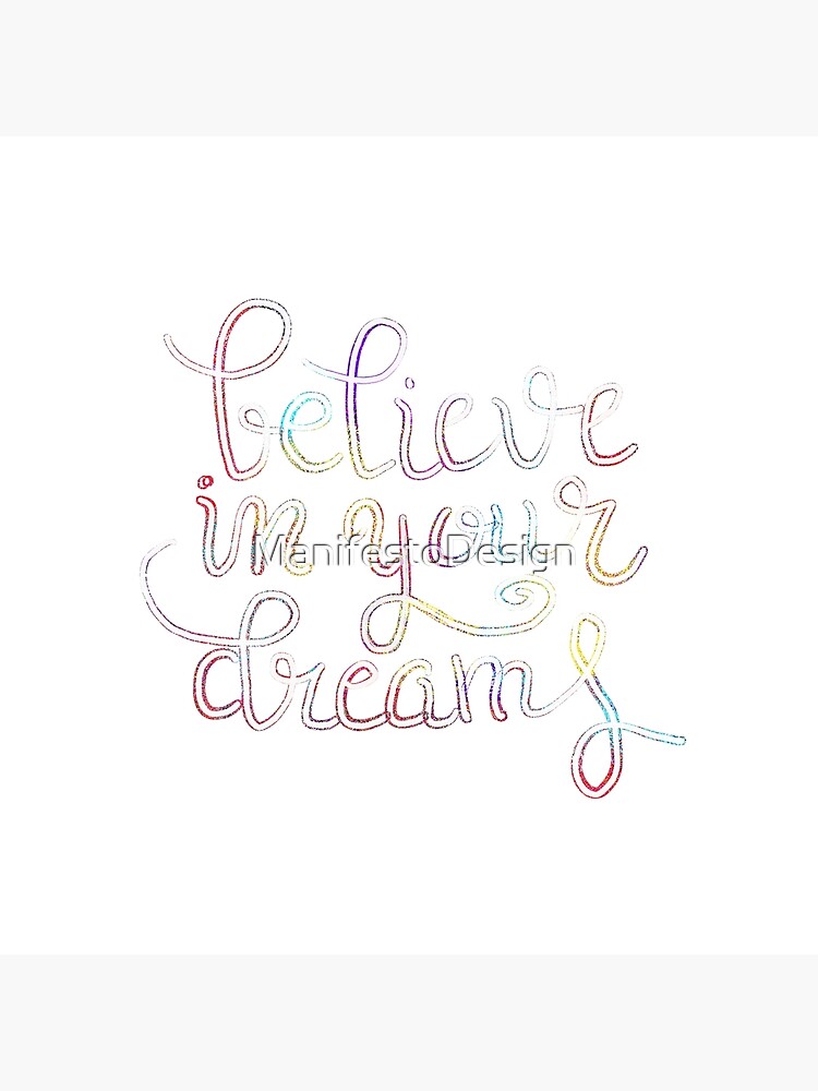 believe-in-your-dream-motivational-motivational-quote-poster-for-sale