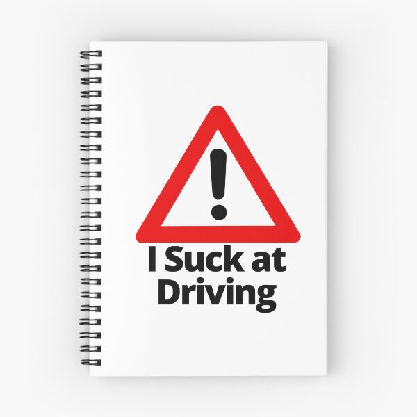 Item preview, I Suck at Driving designed and sold by Texterous.