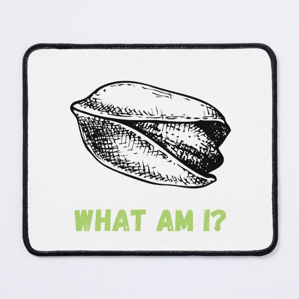 Item preview, What Am I? | Pistachio Day | National Pistachio Day designed and sold by CelebratoryWear.