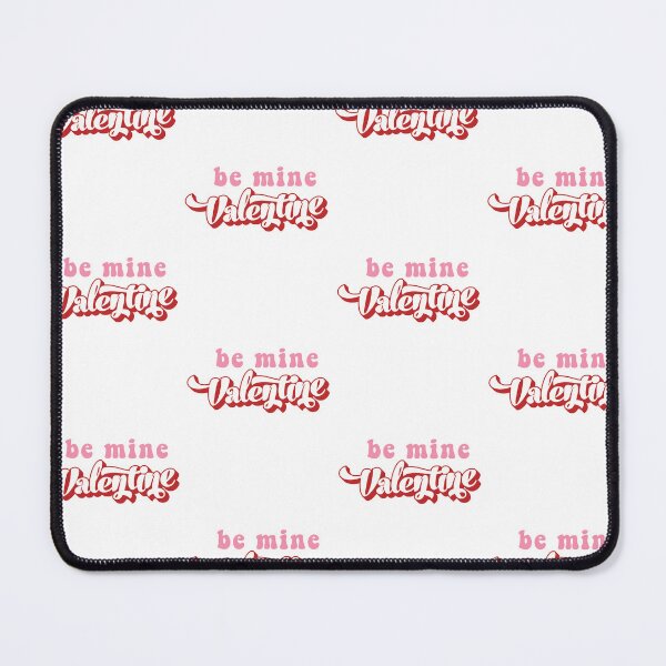 Item preview, Be Mine Valentine designed and sold by ubantee.