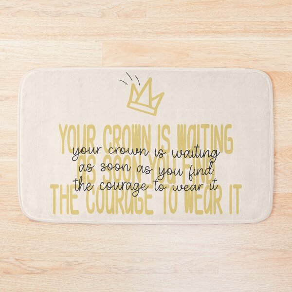 Item preview, your crown is waiting as soon as you find the courage to wear it designed and sold by Pinu92.