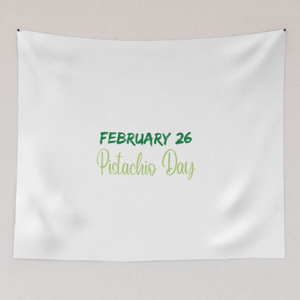Item preview, February 26 Pistachio Day | National Pistachio Day designed and sold by CelebratoryWear.