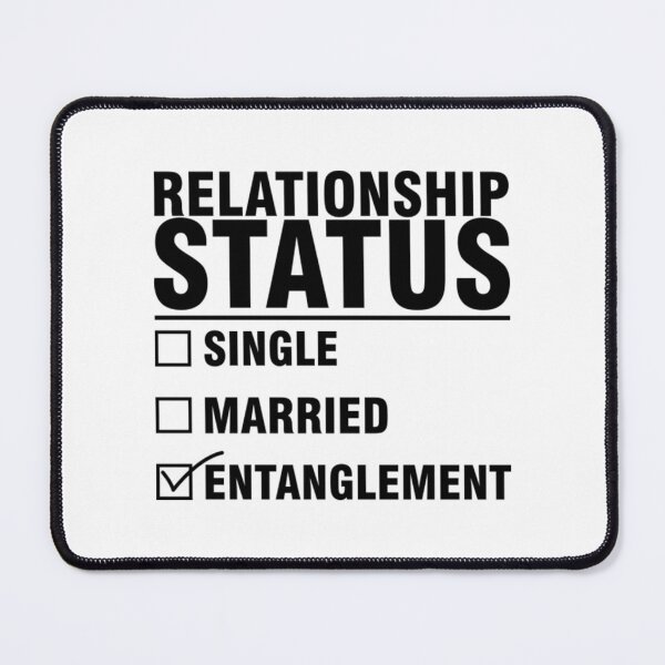Item preview, Funny Entanglement Relationship Status designed and sold by NonayMay.
