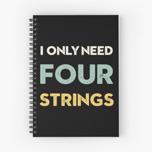 Item preview, I Only Need Four Strings Bass Guitar designed and sold by NonayMay.