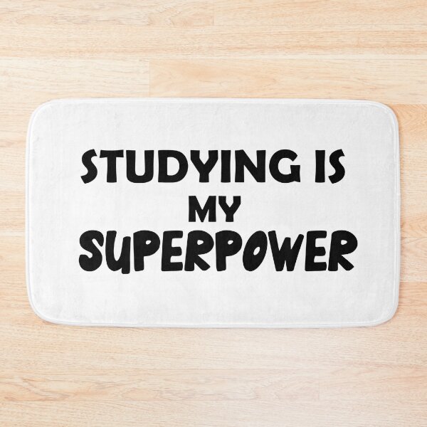 Item preview, Studying Is My Superpower , Funny Simple Text Black And White Font  designed and sold by Every Pet  Shirts.