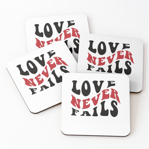 Item preview, Love Never Fails designed and sold by ubantee.