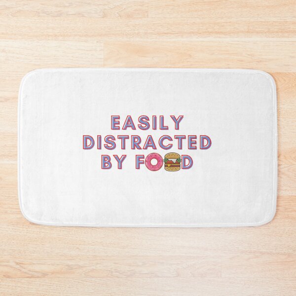 Item preview, Easily Distracted by Food designed and sold by RedG95.