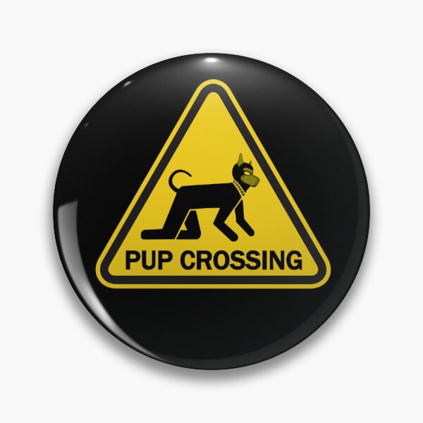 Item preview, Pup Play / Puppy Pride, Pup Crossing Sign designed and sold by StudioFourty2.