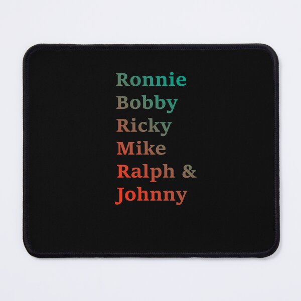 Item preview, Ronnie Bobby Ricky Mike Ralph And Johnny, funny designed and sold by Red123shop.