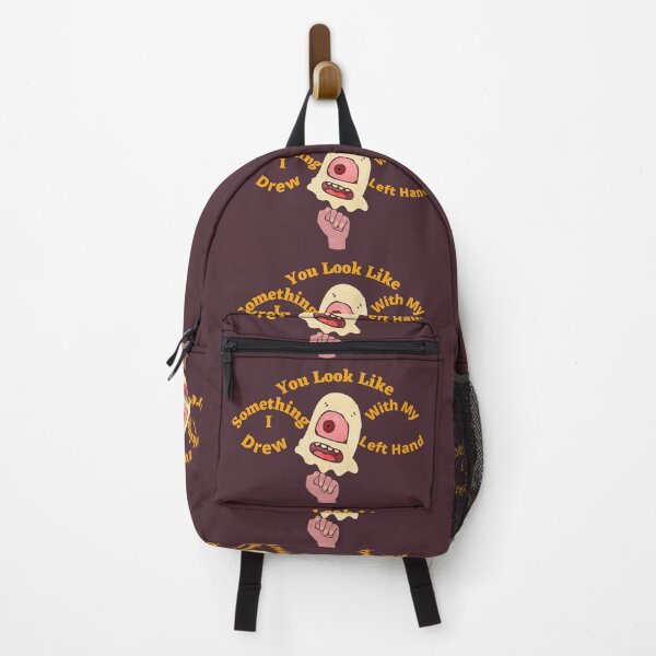 Item preview, You Look Like Something I Drew With My Left Hand designed and sold by SolSel ⭐⭐⭐⭐⭐.