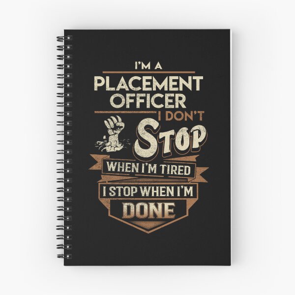 Item preview, Placement Officer T Shirt - I Stop When Done Job Gift Item Tee designed and sold by natalinedk.