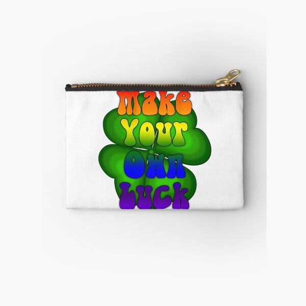 Item preview, Make your own luck designed and sold by FeistyDesigns.
