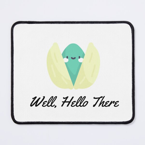 Item preview, Well, Hello There | Pistachio Day | National Pistachio Day designed and sold by CelebratoryWear.