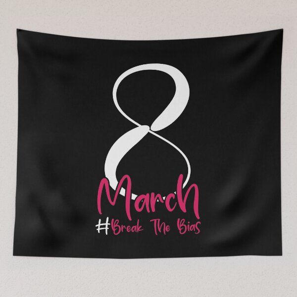 Item preview,  break the bias International Women's Day designed and sold by OzyManDiaS90.
