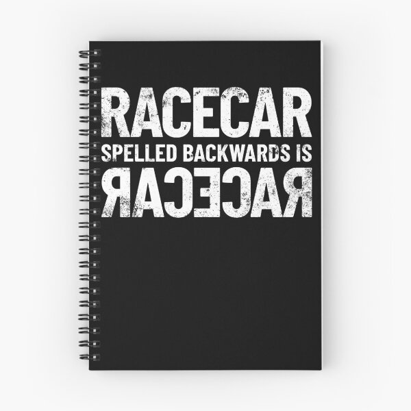 Item preview, Racecar Spelled Backwards Is Still Racecar Funny Racecar Gear designed and sold by DynamicDesign.