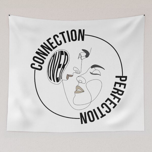Item preview, Connection over Perfection - Relationship Quotes designed and sold by BcreativeTT.