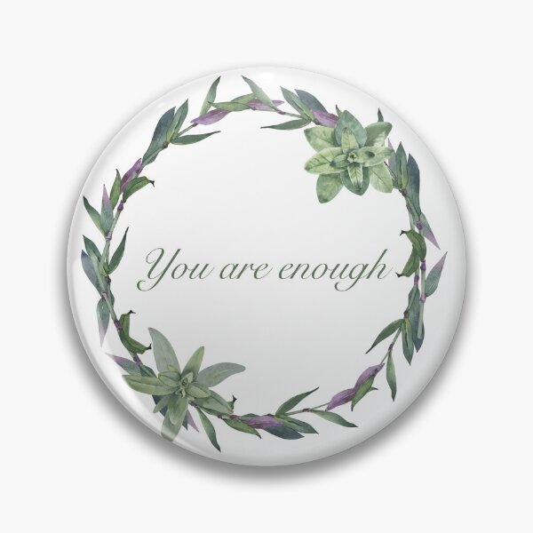 Item preview, You are enough inscription designed and sold by GoolPictures.