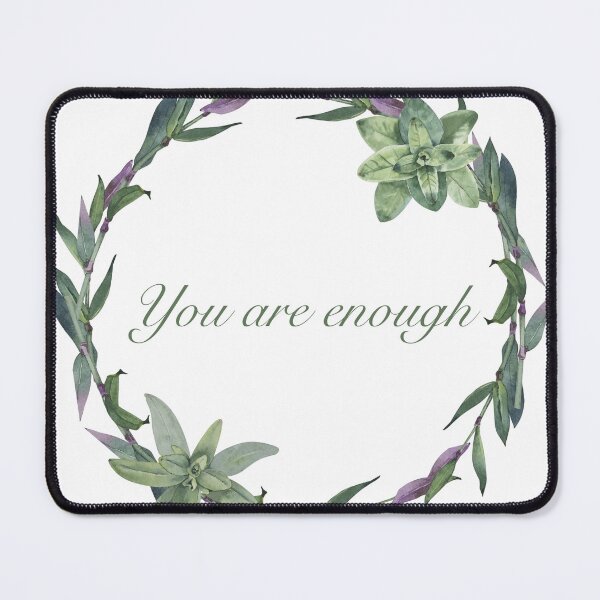 Item preview, You are enough inscription designed and sold by GoolPictures.