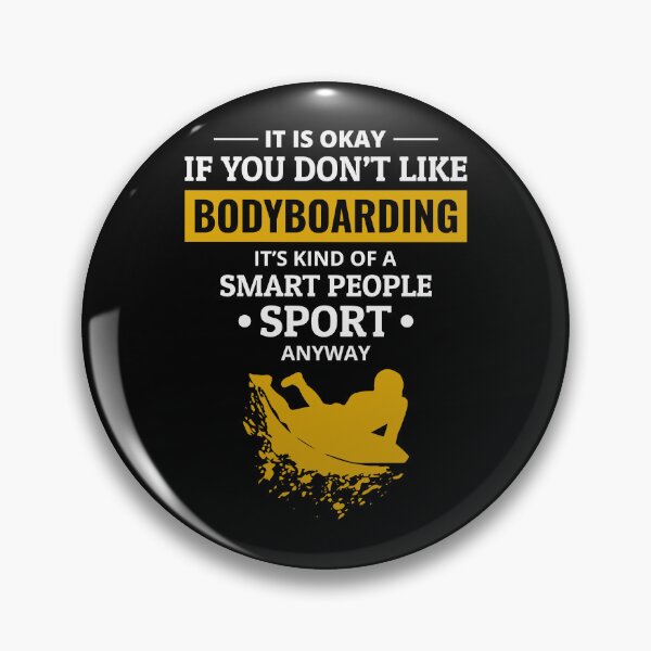 Item preview, Bodyboarding Bodyboarder Surfing Sea Water Sport designed and sold by TastefulTees.